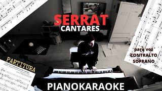 Joan Manuel Serrat - Cantares (Partitura + PianoKaraoke para voz contralto/soprano)