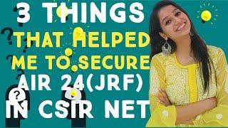 3 Things that helped me to crack CSIR NET Exam