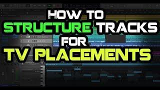 How To Structure Tracks For TV Placements