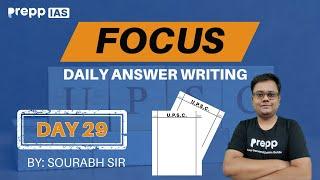 Focus : Daily Answer Writing for UPSC CSE 2024/25 | Day 29 | UPSC CSE 2024/25 | #upsc2024 #upsc