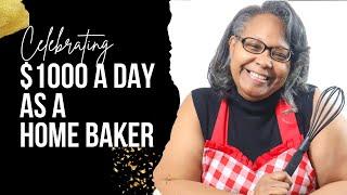 $1000 A Day As A Home Baker- A day in the life of a home baker