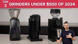 Our TOP 3 Picks for Espresso Grinders UNDER $500! Seattle Coffee Gear Top 3 Picks of 2024.