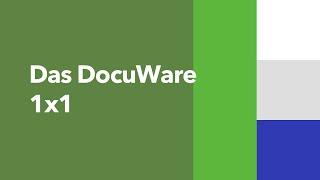 DocuWare Basics für Neueinsteiger