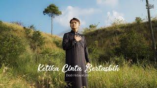 Ketika Cinta Bertasbih Cover by Dodi Hidayatullah