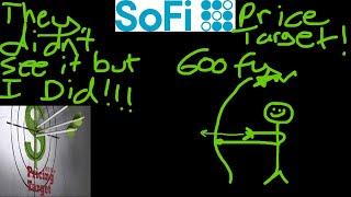 MY $SOFI PRICE TARGET!!