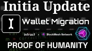 Blockmesh Humanity Proof Update || Initia Wallet Airdrop Update