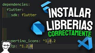 La MEJOR forma de INSTALAR LIBRERIAS en FLUTTER sin cometer ERRORES