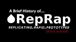 A Brief History of RepRap with Sanjay Mortimer (VERRF Special)