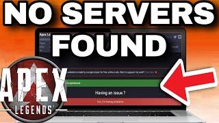 How To Fix Apex Legends No Servers Found Error (2024)