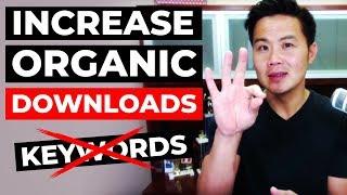 How to Increase Organic Downloads Without Changing Keywords