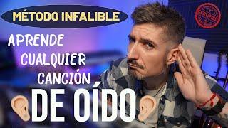 APRENDE cualquier canción de OÍDO- Rápido y fácil 