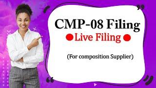 CMP 08 Filing | GST payment form for composite supply| composition supply in GST
