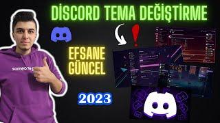 5 DAKİKADA DİSCORD ARKA PLAN DEĞİŞTİRME / TEMA DEĞİŞTİRME | EFSANE (2023)