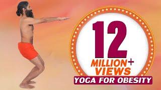 12 Easy Yoga Poses For Obesity & Weight Loss | Swami Ramdev