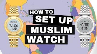 How to set women's muslim watch for prayer times by Waqting