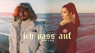 BRADO feat. MEL - Ich pass auf (Official Video)