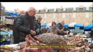 Les plus beaux marchés de France : les Lices de Rennes - La Quotidienne la suite