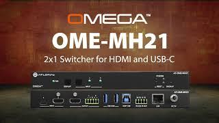 Introducing the Omega OME-MH21 Two-Input Switcher