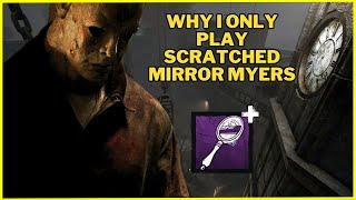 This Match Shows Why I Only Play Scratched Mirror Myers In Dead By Daylight