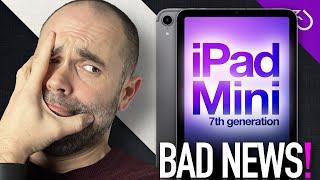 iPad Mini 2023 Release Date Uncertain - More bad news for the 7th gen