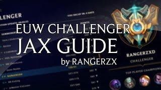 EUW Challenger Basic Jax Guide by RANGERZX