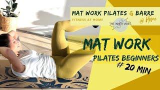 MAT WORK AT HOME || 20 MIN WORKOUT || PILATES BEGINNER - ELISA D'AMICO - THE INNER VIBES