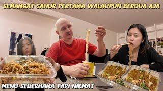 SEMANGAT SAHUR PERTAMA WALAUPUN BERDUAAN AJA | MENU SEDERHANA TAPI NIKMAT