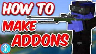 How To Make Minecraft Addons (Tutorial) | Bedrock/MCPE