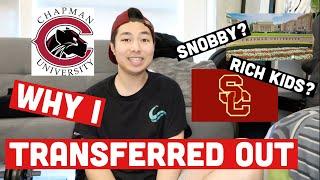 Real truth why I TRANSFERRED OUT OF CHAPMAN UNIVERSITY