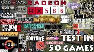 RX 580 8GB + Ryzen 5 5500 : Test in 50 Games in 2024
