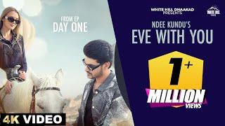 @NdeeKundu Eve With You (Full Video) EP : Day One | Haryanvi Song 2023 | Haryanvi Romantic Song