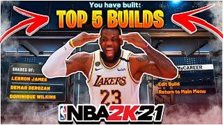 THE *NEW* MOST OVERPOWERED BUILDS FOR EVERY POSITION IN NBA 2K21!! BEST BUILDS IN 2K21 AFTER PATCH 8