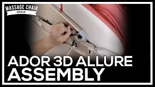 Ador 3D Allure Massage Chair Assembly