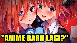 Anime Gotoubun no Hanayome Gak Jadi Tamat...