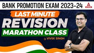 Bank Promotion Exam 2023-24 | Last Minute Revision | Bank Promotion Exam Marathon Class