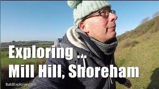 Walks in Sussex: Exploring Mill Hill, north of Shoreham, West Sussex