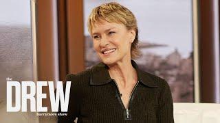 Robin Wright on Wanting to Quit Acting During "Princess Bride" Filming | The Drew Barrymore Show