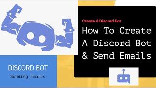 Create A Discord Bot and Send Email