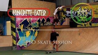 Concrete-Eater x BAB | PLO Skate Session