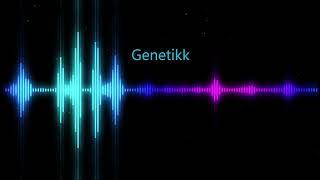 GENETIKK - Wunsch dir was