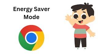 How to Enable Energy Saver Mode in Chrome | GearUpWindows Tutorial