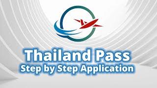 Thailand Pass Step by Step Application