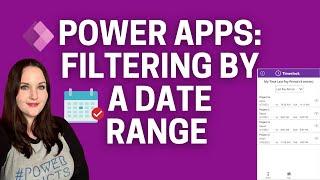 Power Apps Filter Gallery by Date Range