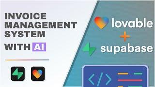 Build an Invoice Management Application using Lovable and Supabase