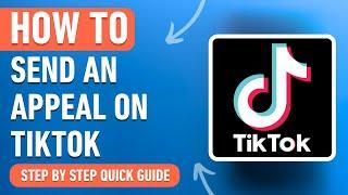 How to send an Appeal on TikTok [2024] Easy Tutorial