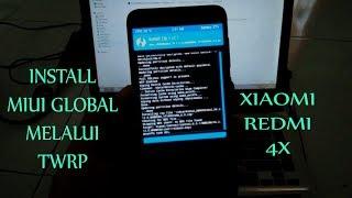 Tutorial Install MIUI Global stable pada Xiaomi Redmi 4X Melalui TWRP