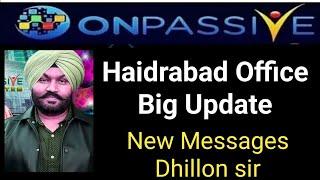 dhillon sir new update || onpassive latest update || important message #onpassive #ashmufareh