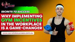 Why Implementing Gym Incentives in the Workplace is a Game-Changer