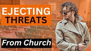 Are You Ready to Eject Threats From Church?