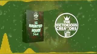 Sound Kit - Haunted House Pack - MikeBeatz x VclassBeatz of Victorious Creators